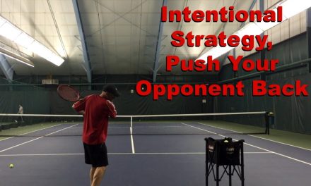 Intentional Strategy, Push Your Opponent Back