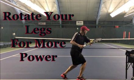 Effortless Power Using Legs to Pivot for Rotation in Tennis