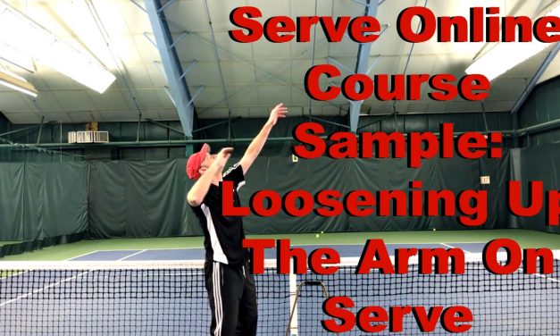 Serve Online Course Sample: Loosening up the arm on serve